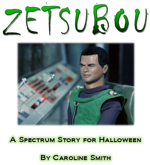Zetsubou, a Spectrum story for Halloween by Caroline Smith